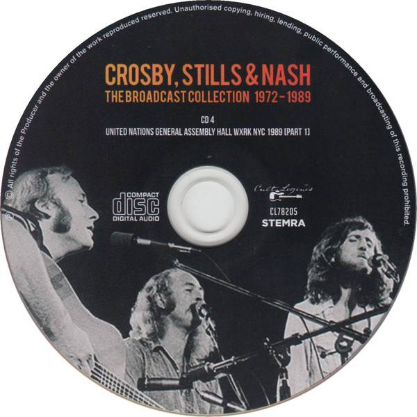 Crosby, Stills and Nash The Broadcast Collection 1972 1989 : CD4